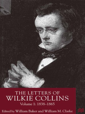 cover image of The Letters of Wilkie Collins, Volume 1